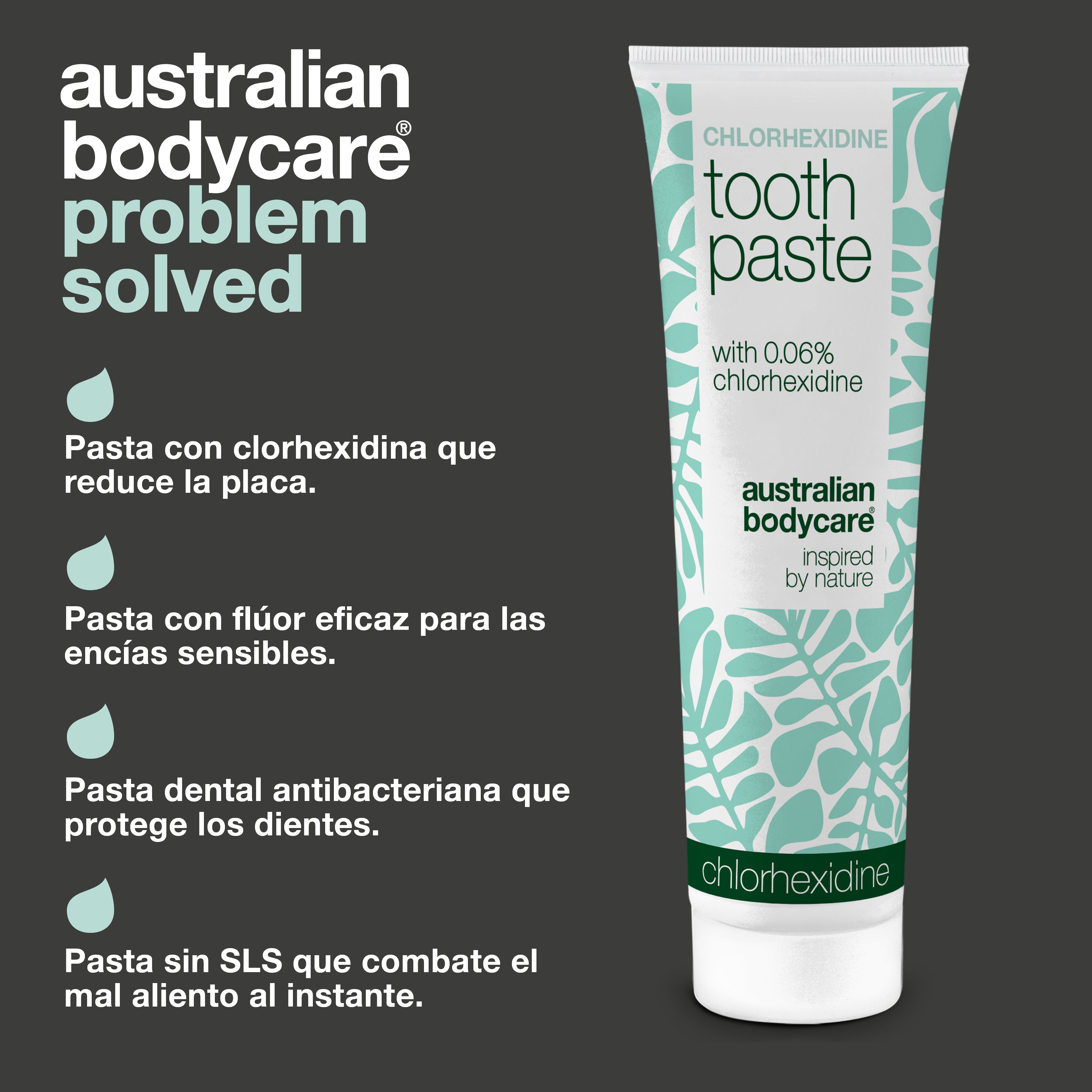 Dentífrico con clorhexidina de Australian Bodycare con cuatro ventajas indicadas: combate la placa, cuida a diario las encías irritadas, protege frente a las caries con flúor y combate las bacterias y el mal aliento sin SLS.