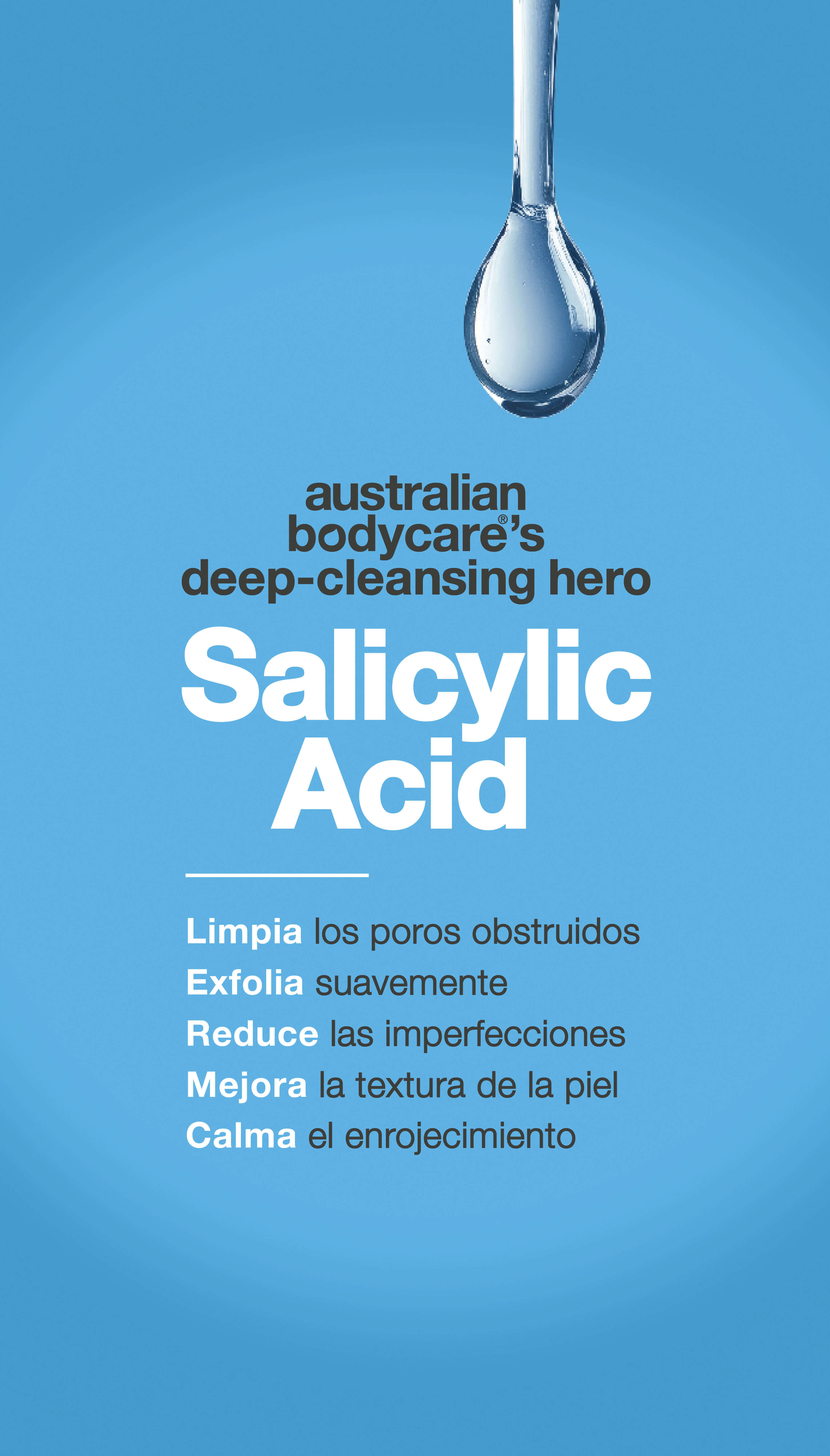 Gráfico promocional de Australian Bodycare con una gota de líquido en la parte superior y texto sobre fondo azul. Destaca el ácido salicílico como un 'héroe de limpieza profunda' que desobstruye poros, reduce brotes, exfolia suavemente, calma el enrojecimiento y mejora la textura de la piel.
